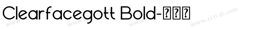 Clearfacegott Bold字体转换